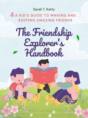 cover image of The Friendship Explorer's Handbook